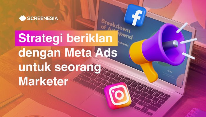 Strategi Sukses Beriklan dengan Meta Ads untuk Seorang Marketing