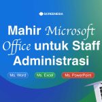 Mahir Microsoft Office untuk Staff Administrasi