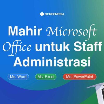 Mahir Microsoft Office untuk Staff Administrasi