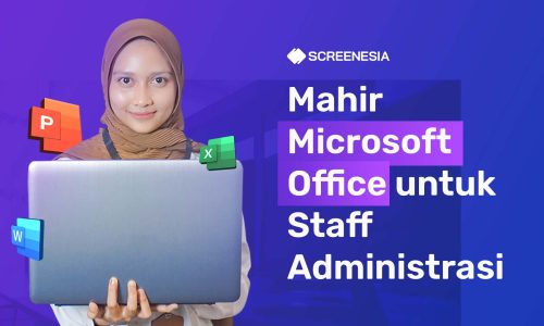 Mahir Microsoft Office untuk Staff Administrasi