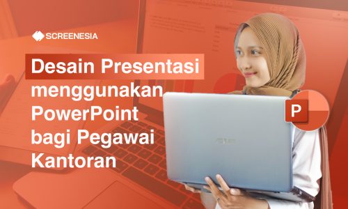 Desain Presentasi Menggunakan PowerPoint Bagi Pegawai Kantoran