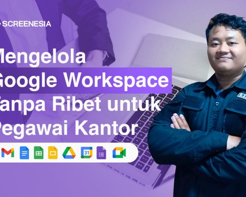 Mengelola Google Workspace Tanpa Ribet untuk Pegawai Kantor